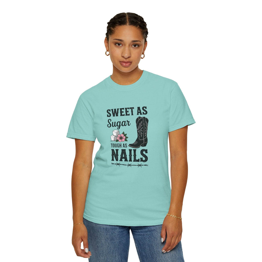 Sweet as Sugar Tough as Nails Shirt - Gutsy Garb