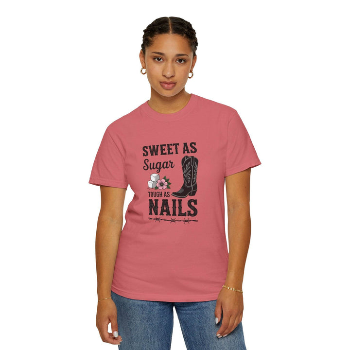Sweet as Sugar Tough as Nails Shirt - Gutsy Garb