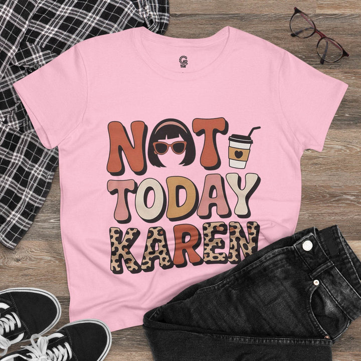 Not Today Karen Shirt - Bold Graphic Tee - Gutsy Garb