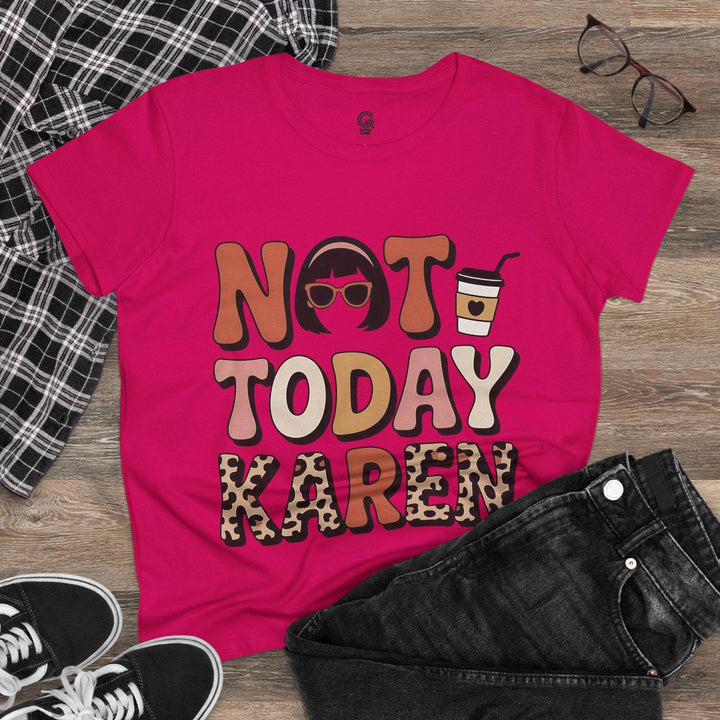 Not Today Karen Shirt - Bold Graphic Tee - Gutsy Garb