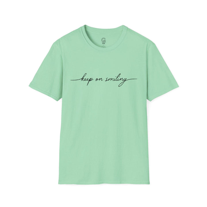 Keep On Smiling Shirt - Stylish Tee - Gutsy Garb