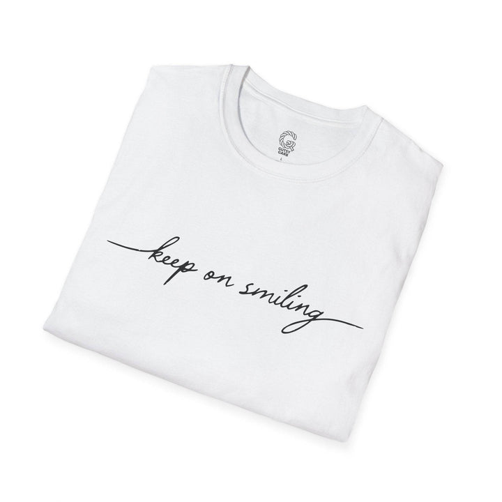 Keep On Smiling Shirt - Stylish Tee - Gutsy Garb