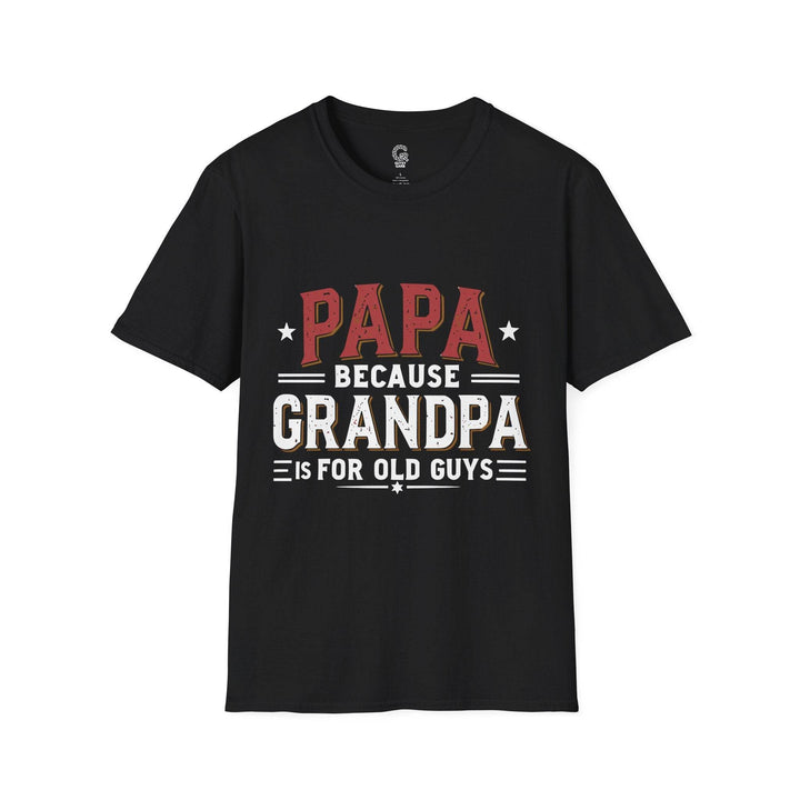 Cool Papa Shirt for Men - Bold Grandpa Tee - Gutsy Garb