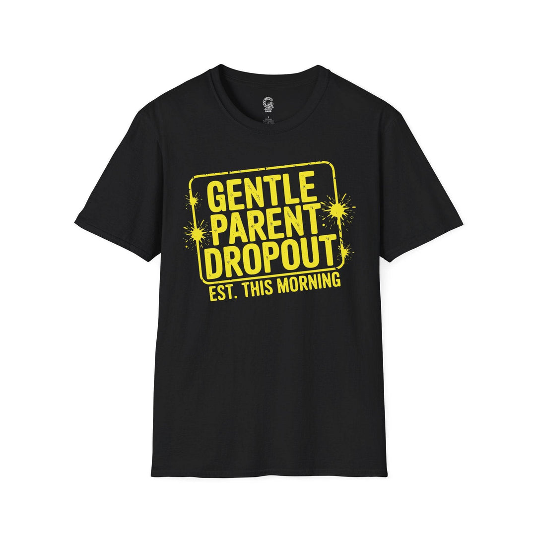 Gentle Parent Humor Shirt - Bold Graphic Tee - Gutsy Garb