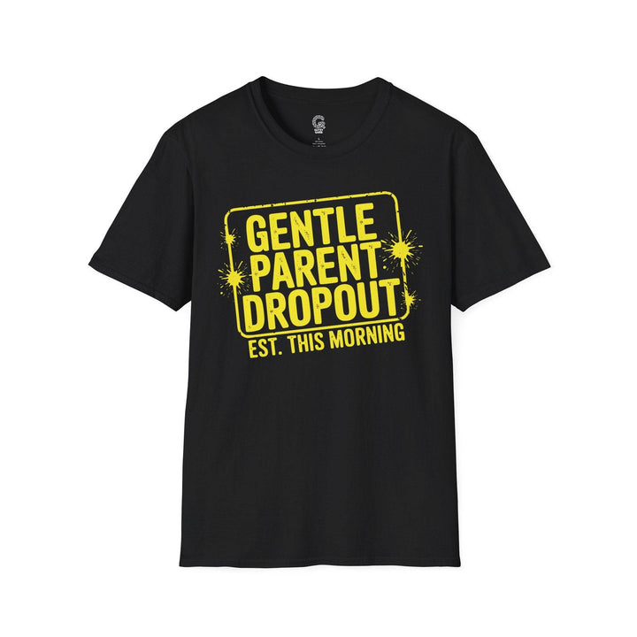 Gentle Parent Humor Shirt - Bold Graphic Tee - Gutsy Garb