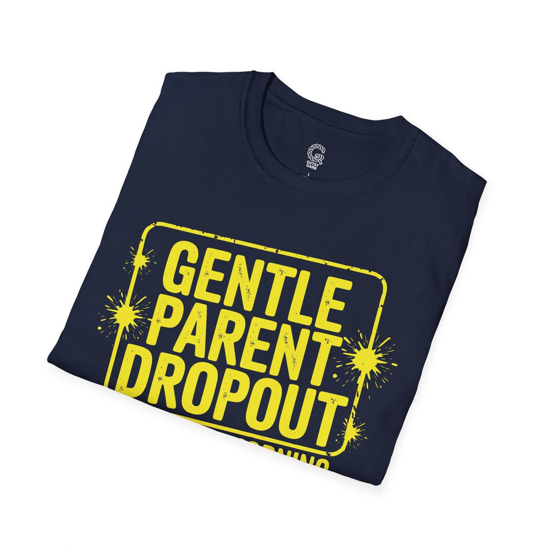 Gentle Parent Humor Shirt - Bold Graphic Tee - Gutsy Garb