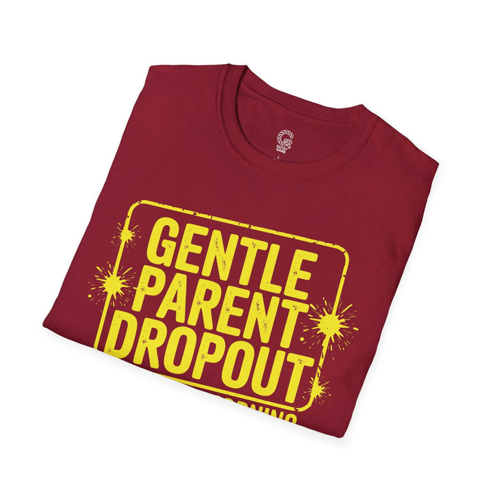 Gentle Parent Humor Shirt - Bold Graphic Tee - Gutsy Garb