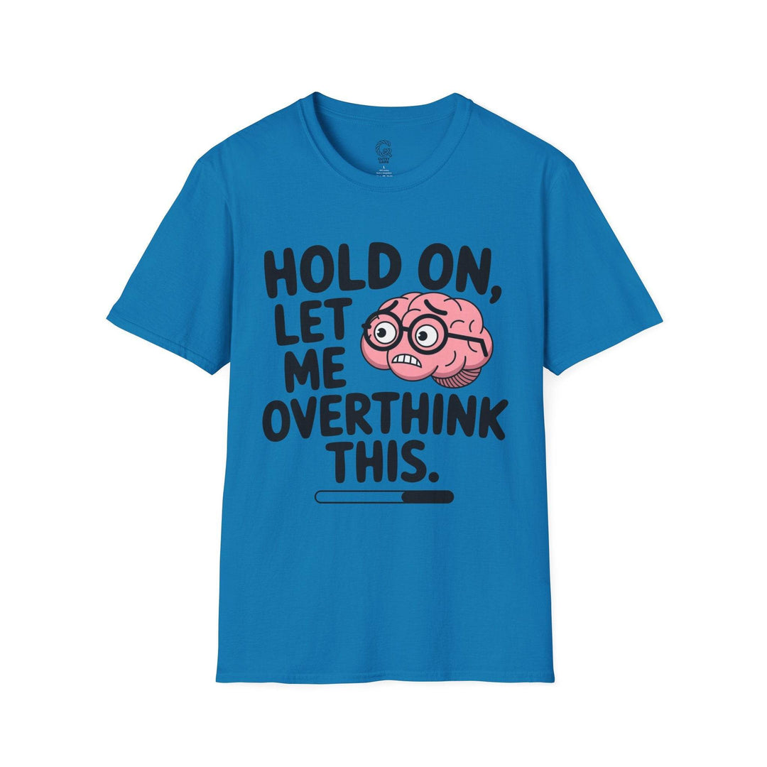 Overthinker Graphic Tee – Funny Brain Design - Gutsy Garb