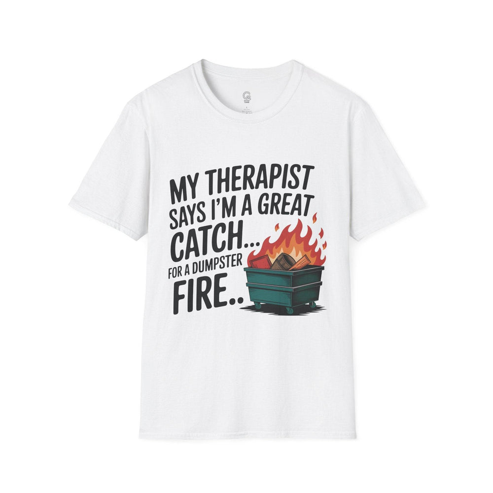 Funny Therapist T-Shirt with Humorous Dumpster Fire Design - Gutsy Garb