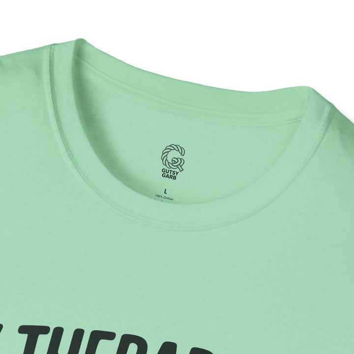 Funny Therapist T-Shirt with Humorous Dumpster Fire Design - Gutsy Garb