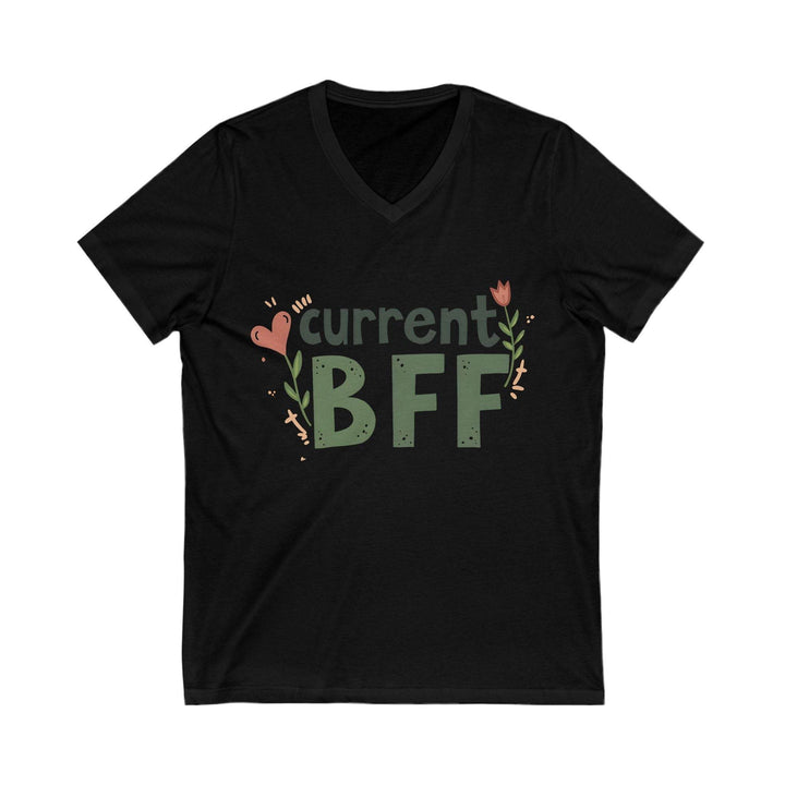 Best Friend V-Neck T-Shirt Current BFF Tee - Gutsy Garb