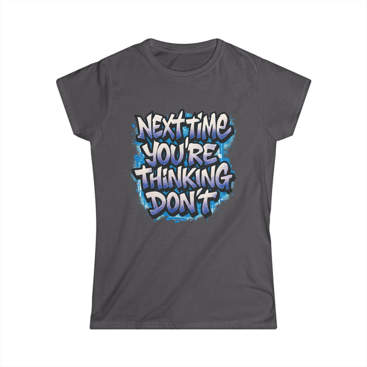 Sarcastic Women's T-Shirt with Bold Graphic - Gutsy Garb