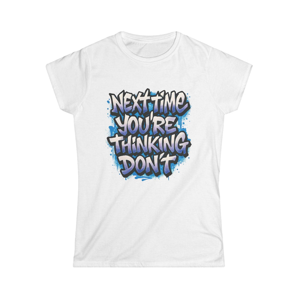 Sarcastic Women's T-Shirt with Bold Graphic - Gutsy Garb