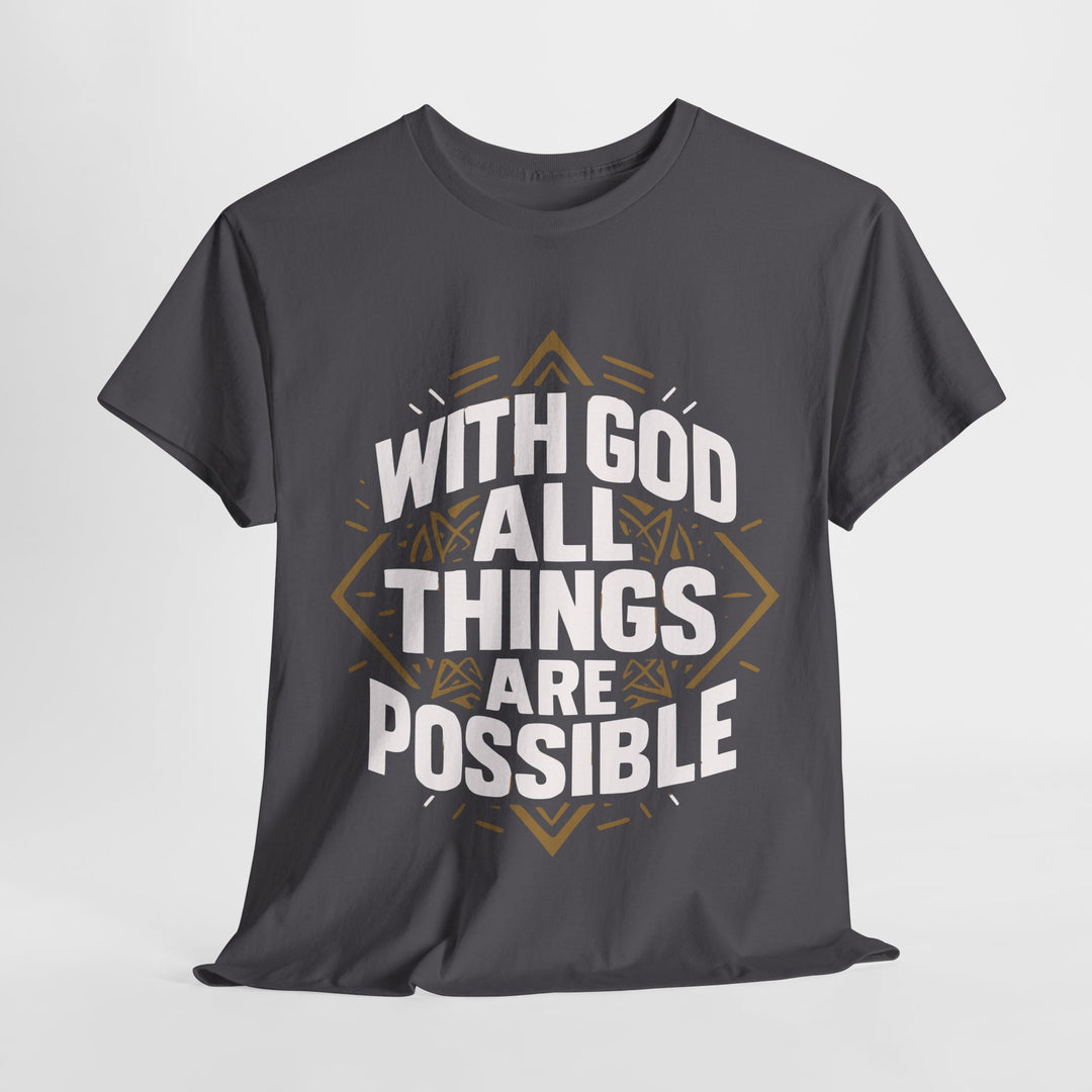 Printify gray T shirt With God All Things Are Possible bold white text with gold geometric accents unisex Christian streetwear