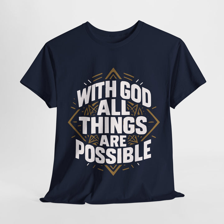 Printify navy t shirt with bold white and gold faith design reading With God All Things Are Possible unisex Christian streetwear